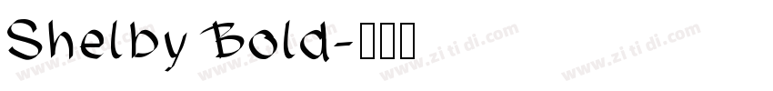 Shelby Bold字体转换
